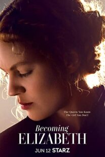 سریال Becoming Elizabeth