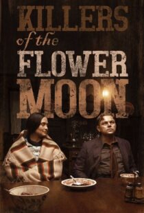 فیلم قاتلان ماه گل Killers of the flower moon