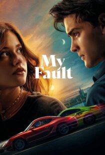 فیلم اشتباه من My Fault