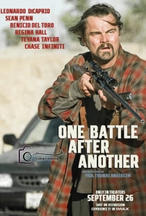 معرفی فیلم یک نبرد پس از دیگری (One Battle After Another)
